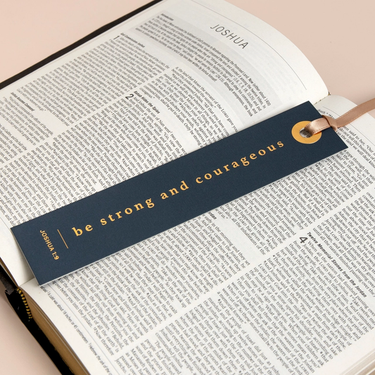 Be Strong and Courageous - Bookmark