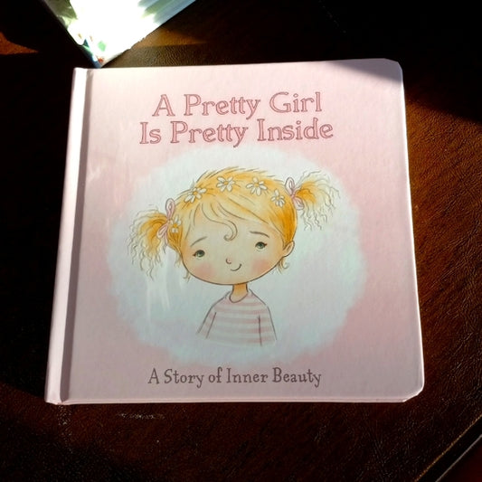 A Pretty Girl is Pretty Inside