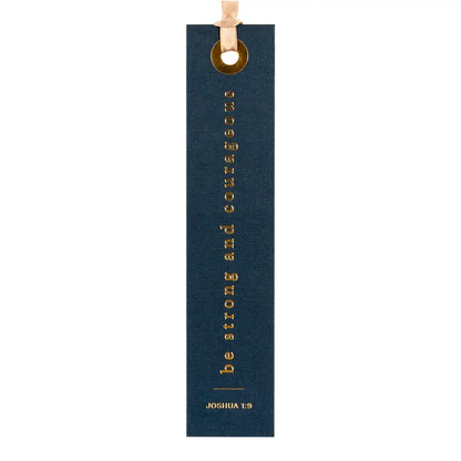 Be Strong and Courageous - Bookmark